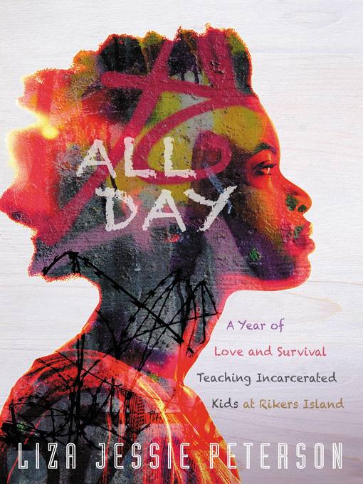 Title details for All Day by Liza Jessie Peterson - Available